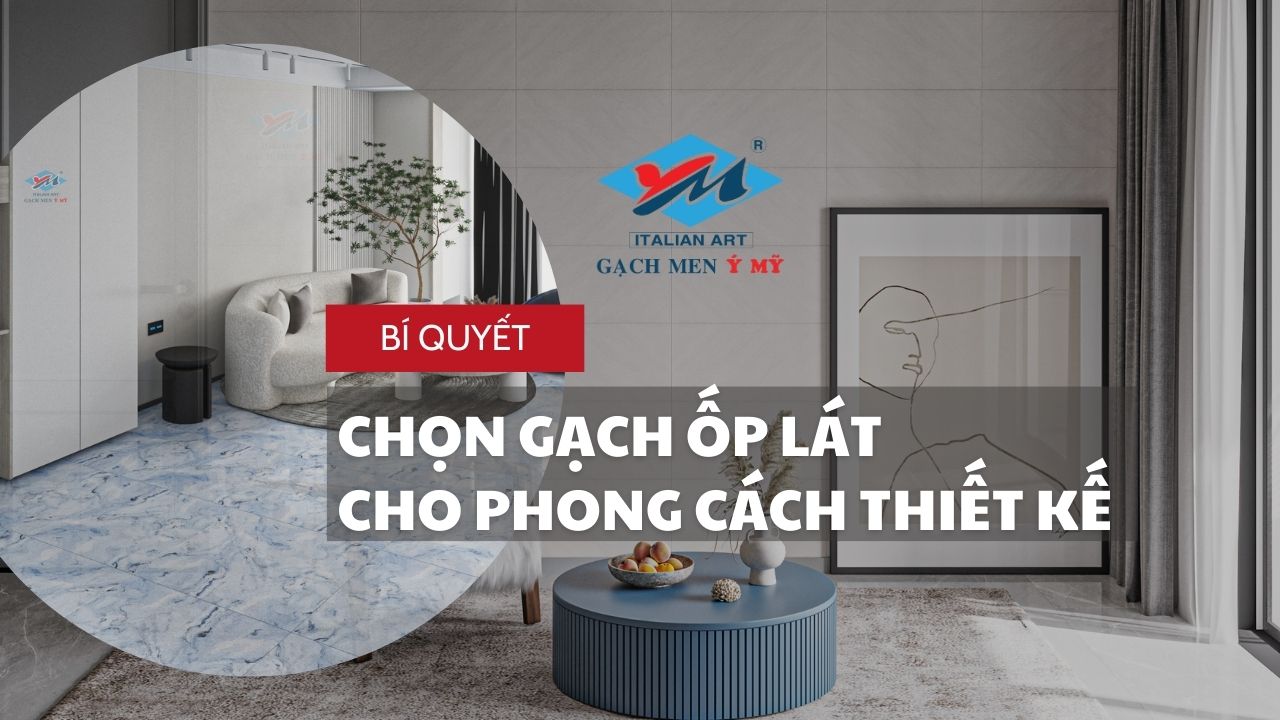 GACH-MEN-Y-MY-BI-QUYET-LUA-CHON-GACH-OP-LAT-CHO-TUNG-PHONG-CACH