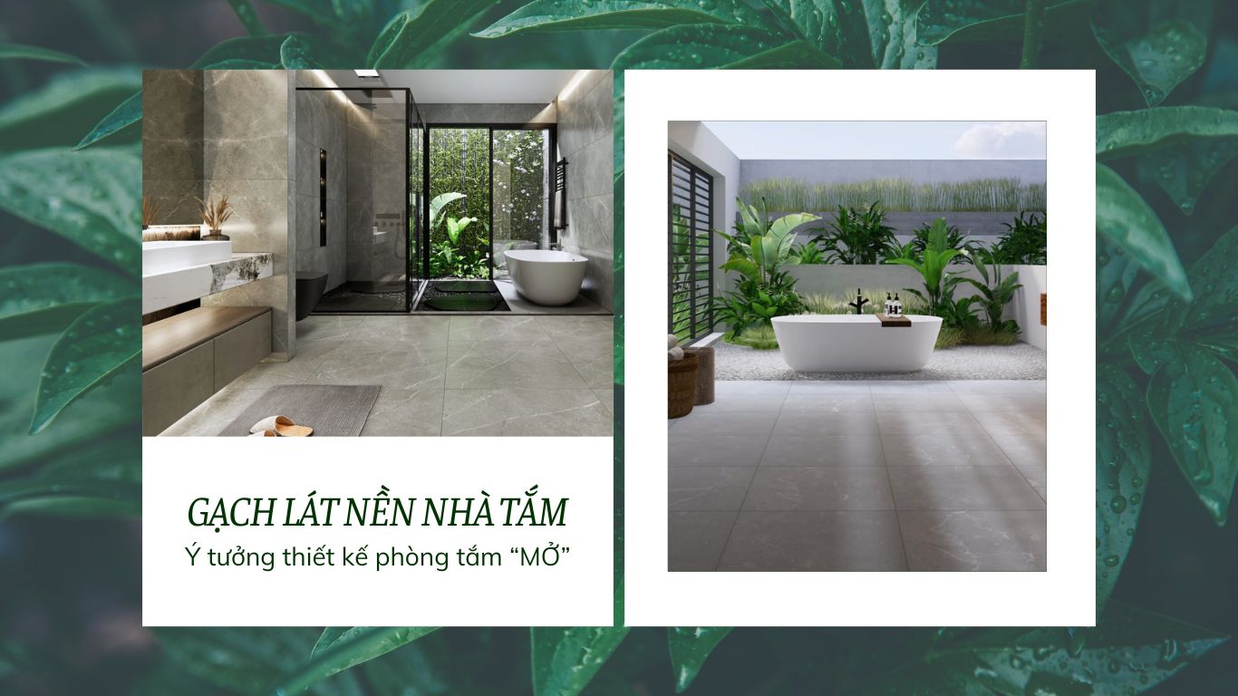 Gạch lát nền nhà tắm thiết kế phòng tắm mở